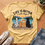 Life Is Better With Dogs T-Shirt