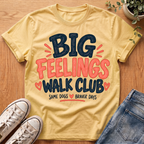 Big Feelings T-Shirt