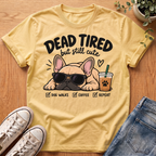 Dead Tired T-Shirt