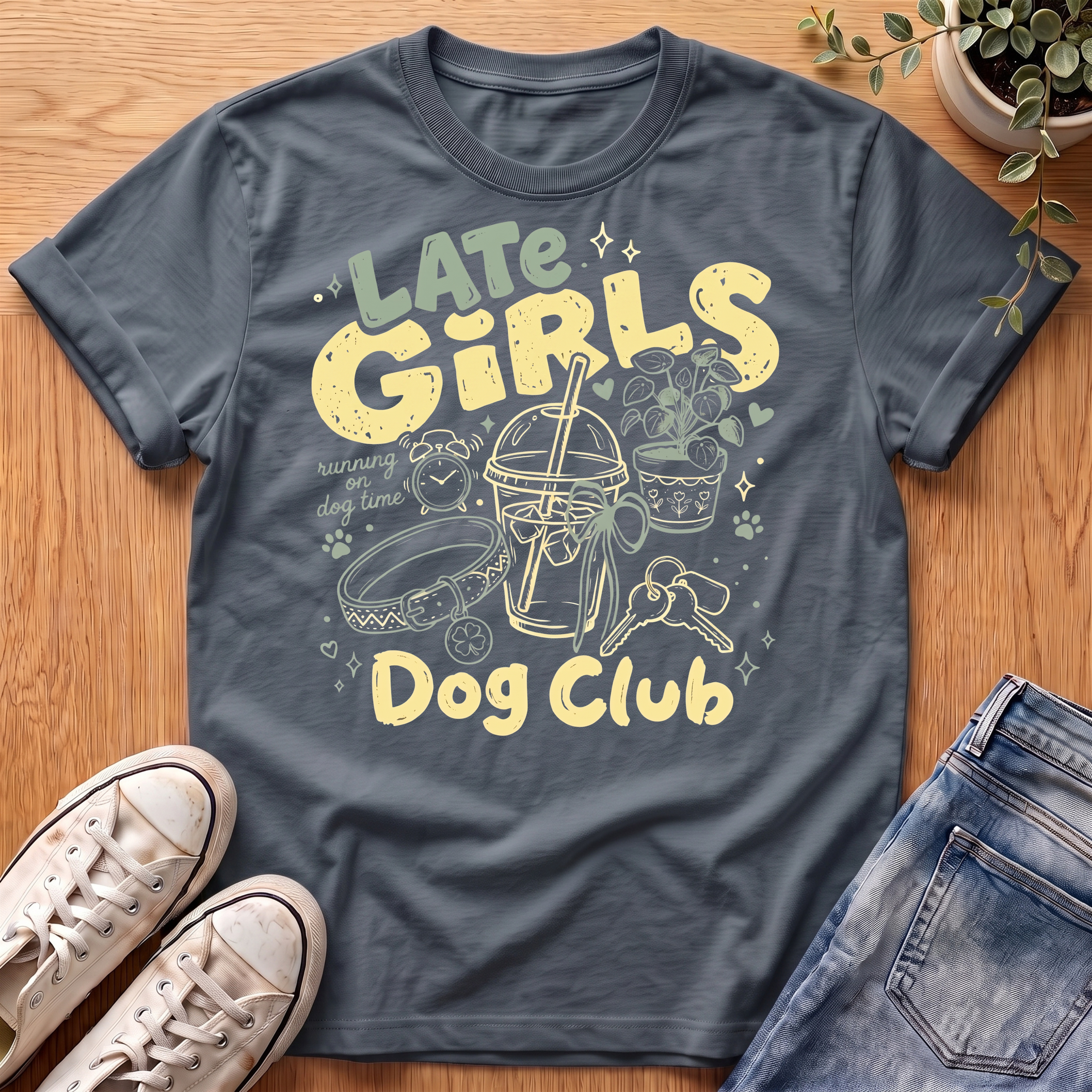 Late Girls T-Shirt