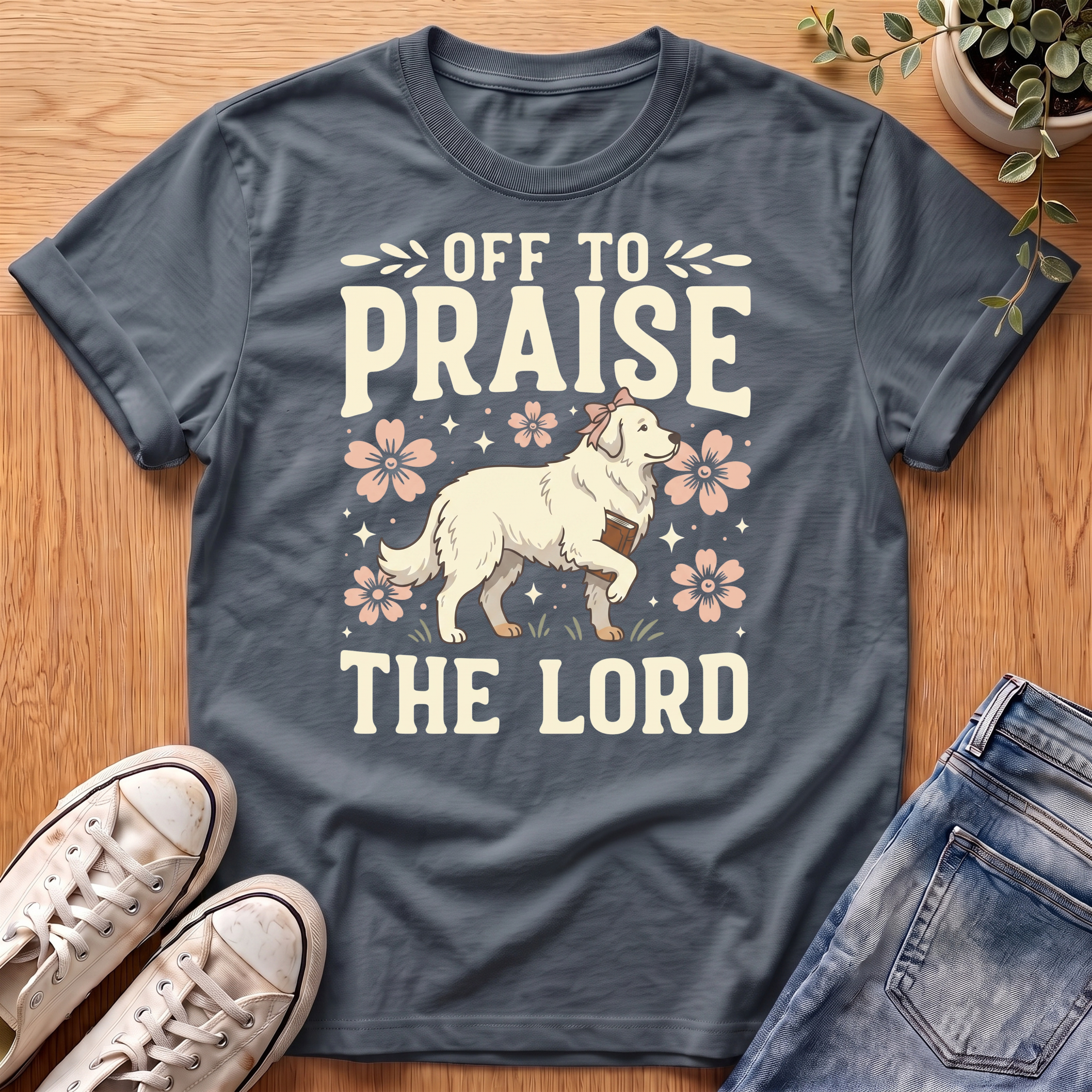 Off To Praise The Lord T-Shirt