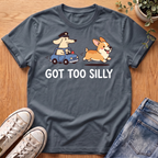 Got Too Silly T-Shirt