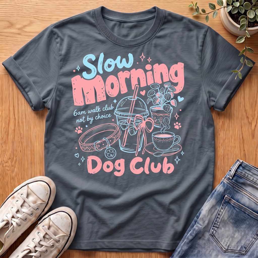 Slow Morning T-Shirt