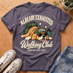 Already Exhausted T-Shirt