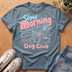 Slow Morning T-Shirt