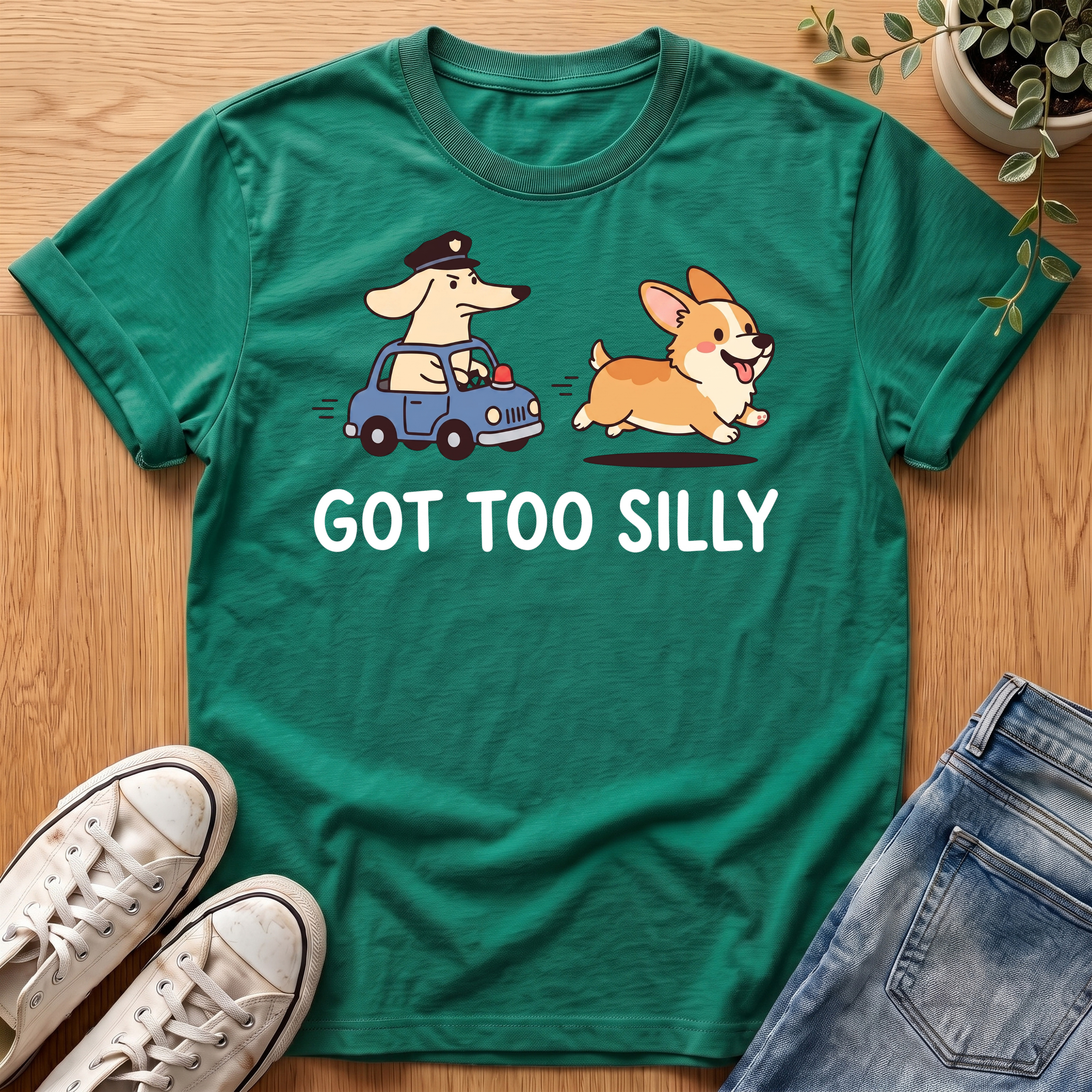 Got Too Silly T-Shirt