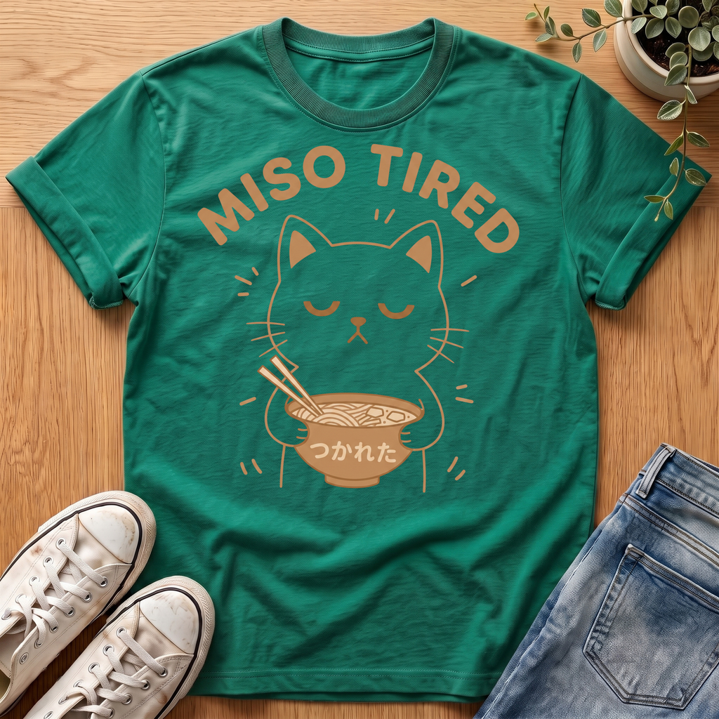 Miso Tired T-Shirt