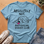 Absolutely Not T-Shirt