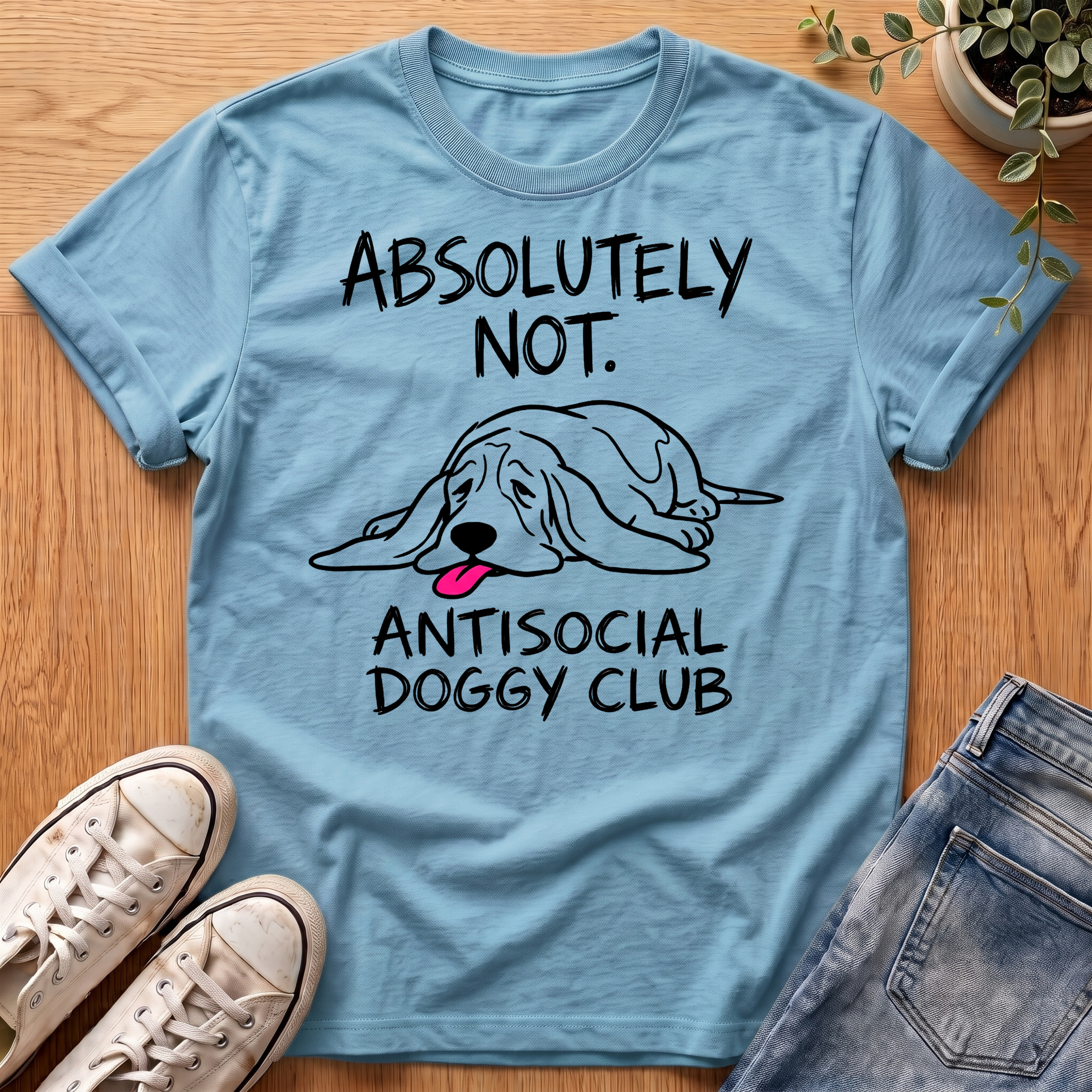 Absolutely Not T-Shirt