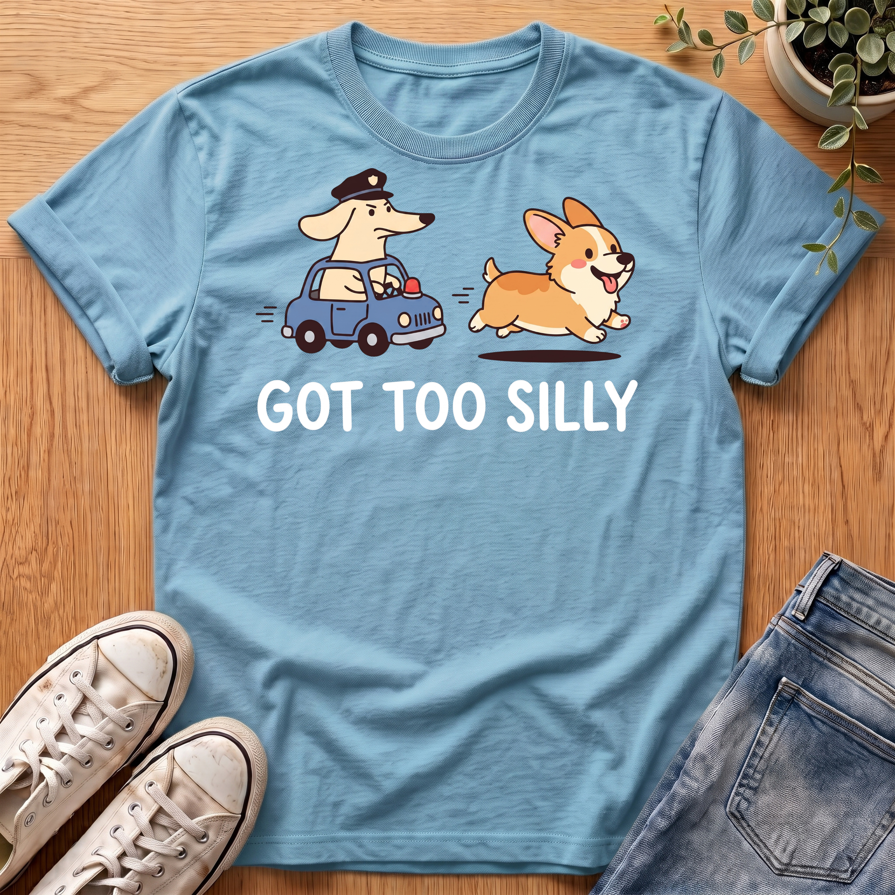 Got Too Silly T-Shirt