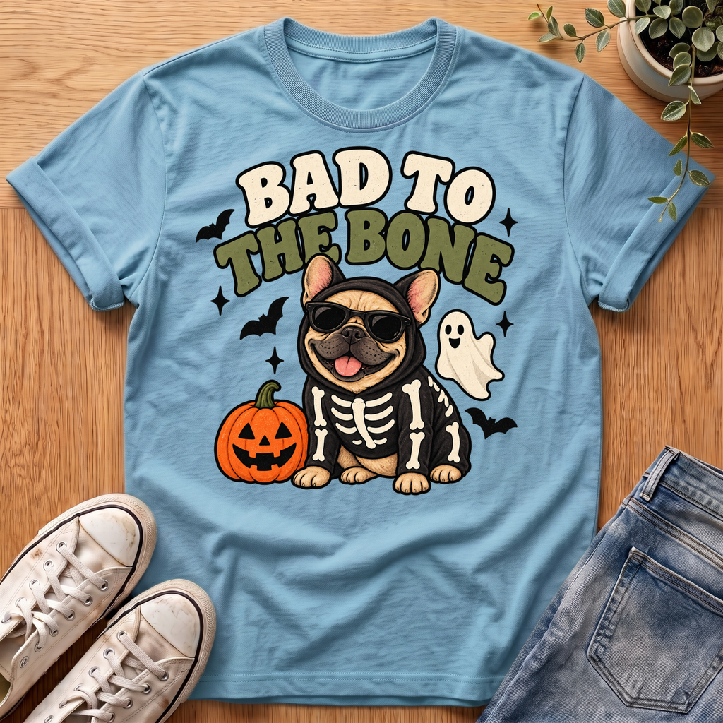 Bad To The Bone T-Shirt