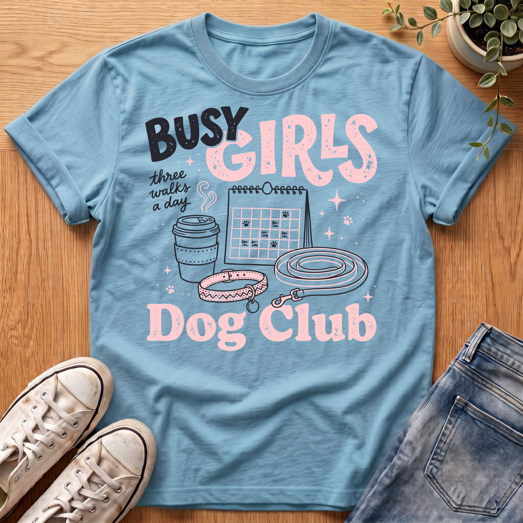 Busy Girls T-Shirt