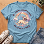 My House Is Not Messy T-Shirt