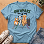On Walks We Trust T-Shirt