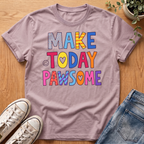 Make Today Pawsome T-Shirt