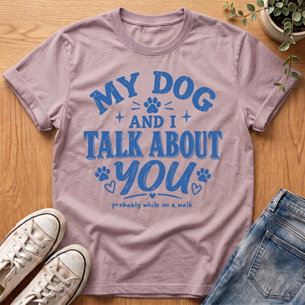 My Dog And I T-Shirt