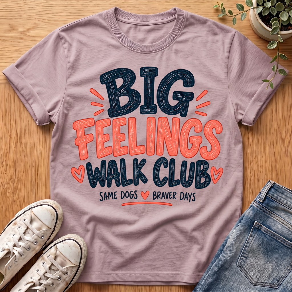 Big Feelings T-Shirt