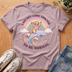 Did Not Come This Far T-Shirt