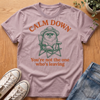 Calm Down T-Shirt