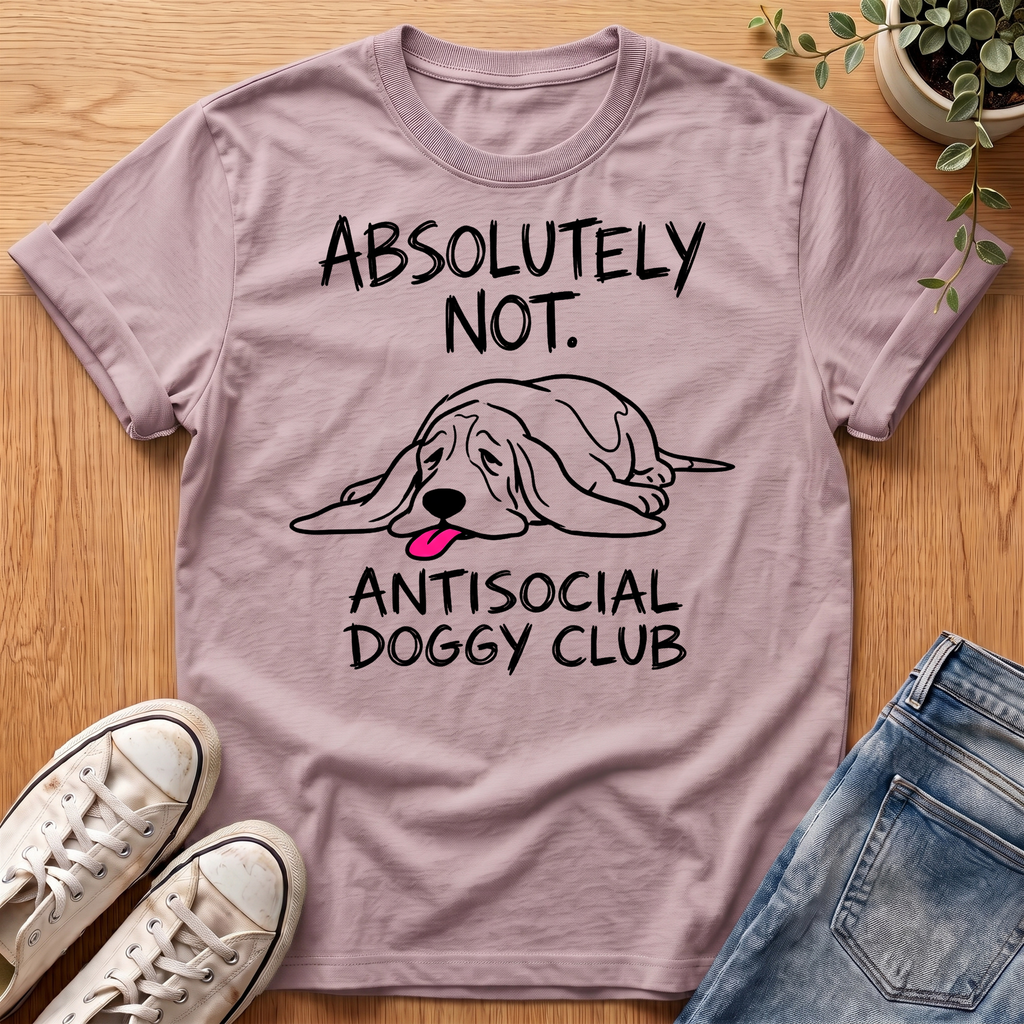 Absolutely Not T-Shirt