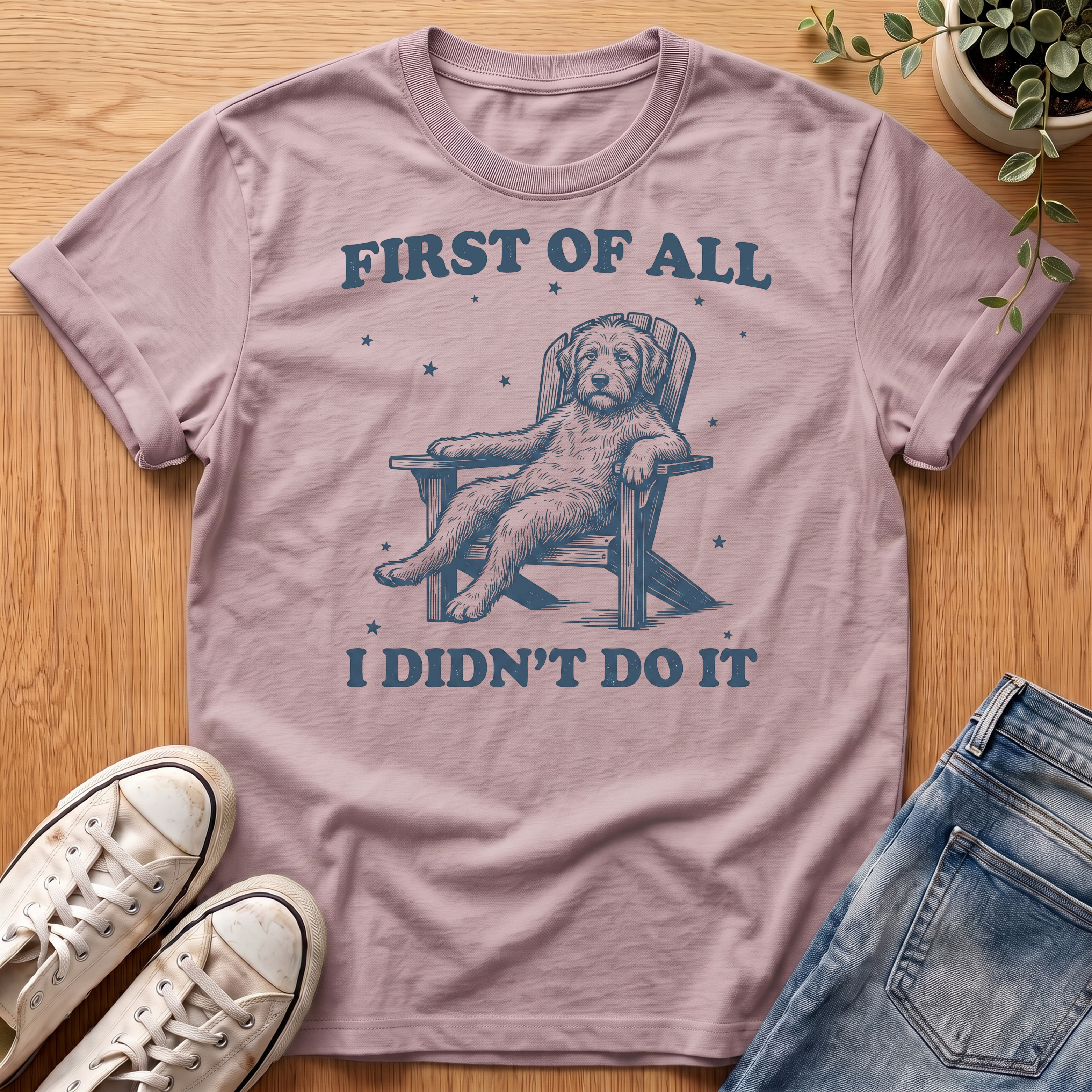 First Of All T-Shirt