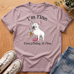 Everything Is Fine T-Shirt