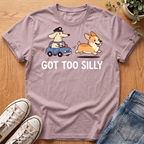 Got Too Silly T-Shirt