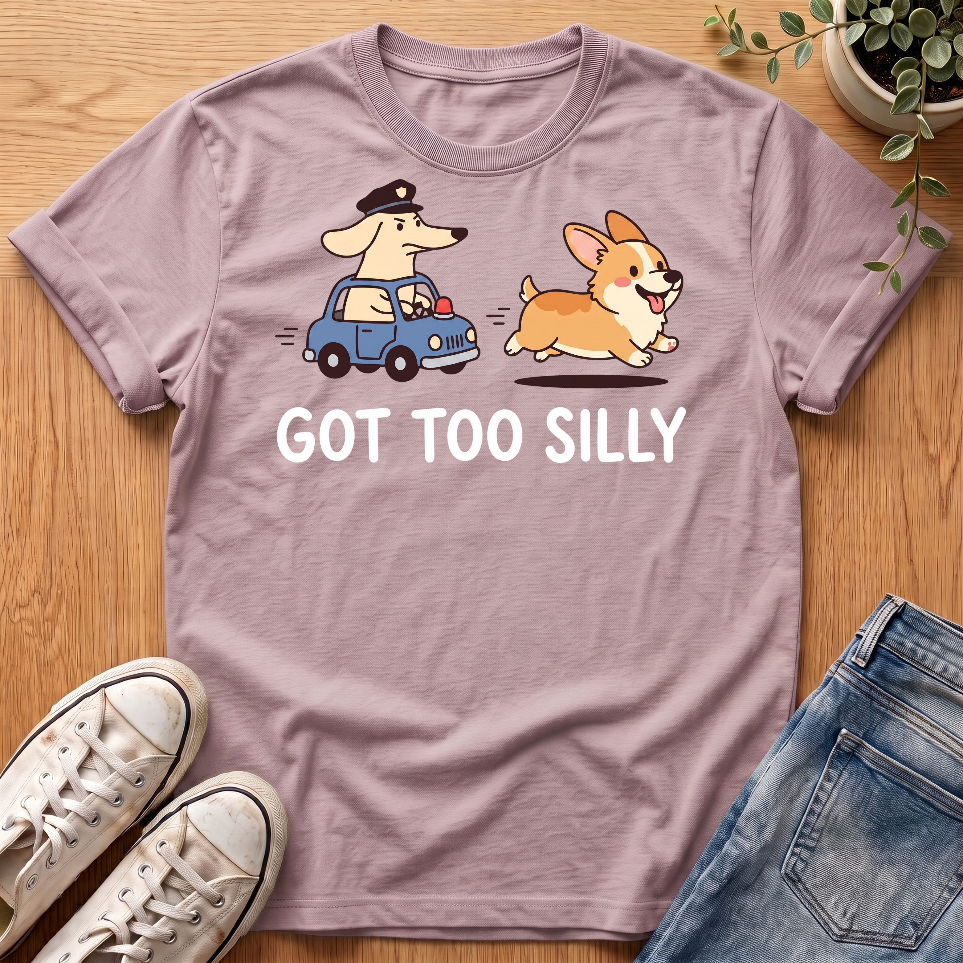 Got Too Silly T-Shirt