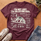I'm Not Lost T-Shirt