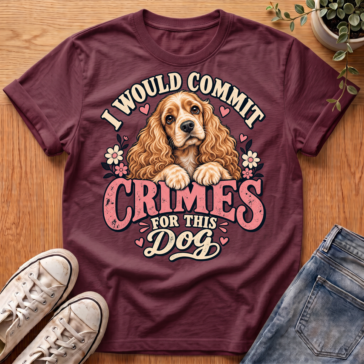 Cocker Spaniel Commit Crimes T-Shirt