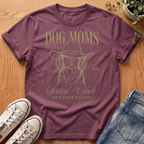 Dog Moms Social Club T-Shirt