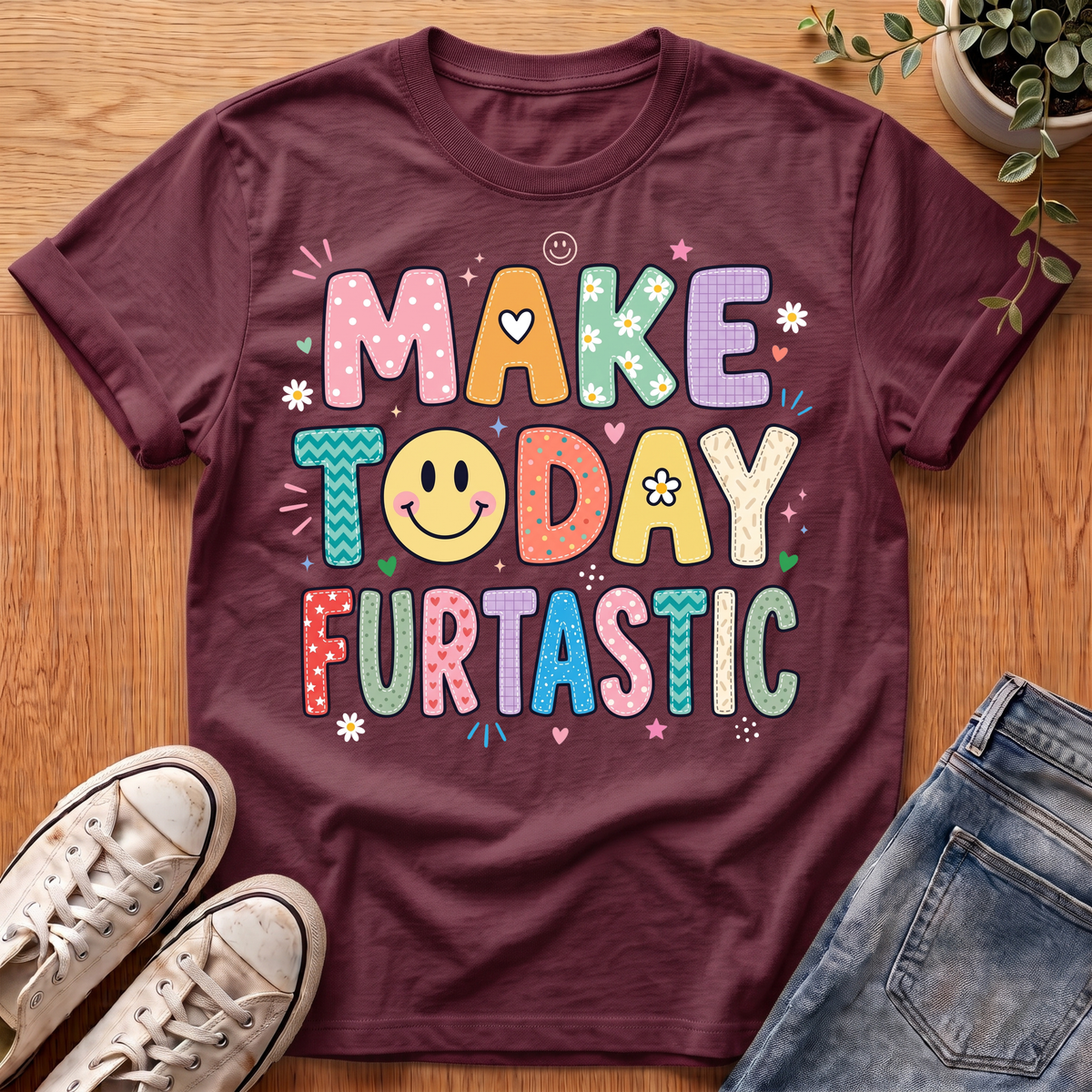 Make Today Furtastic T-Shirt