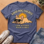 Good Dog Energy T-Shirt
