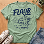 Floor Rida T-Shirt