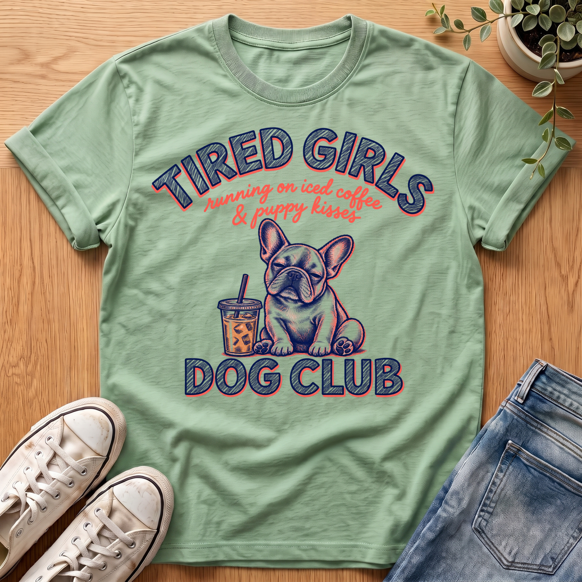 Tired Girls #2 T-Shirt