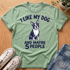 I Like My Dog T-Shirt
