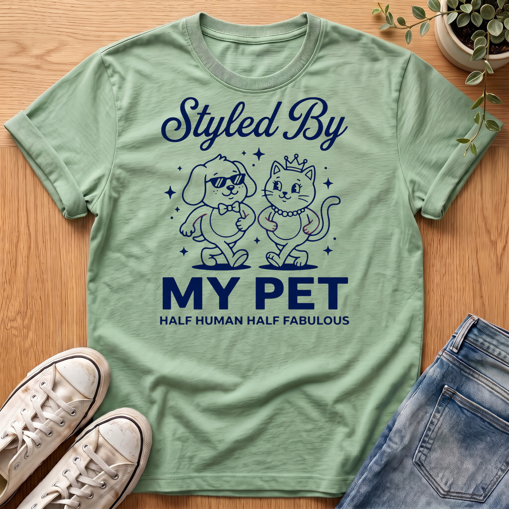 Styled By My Pet T-Shirt