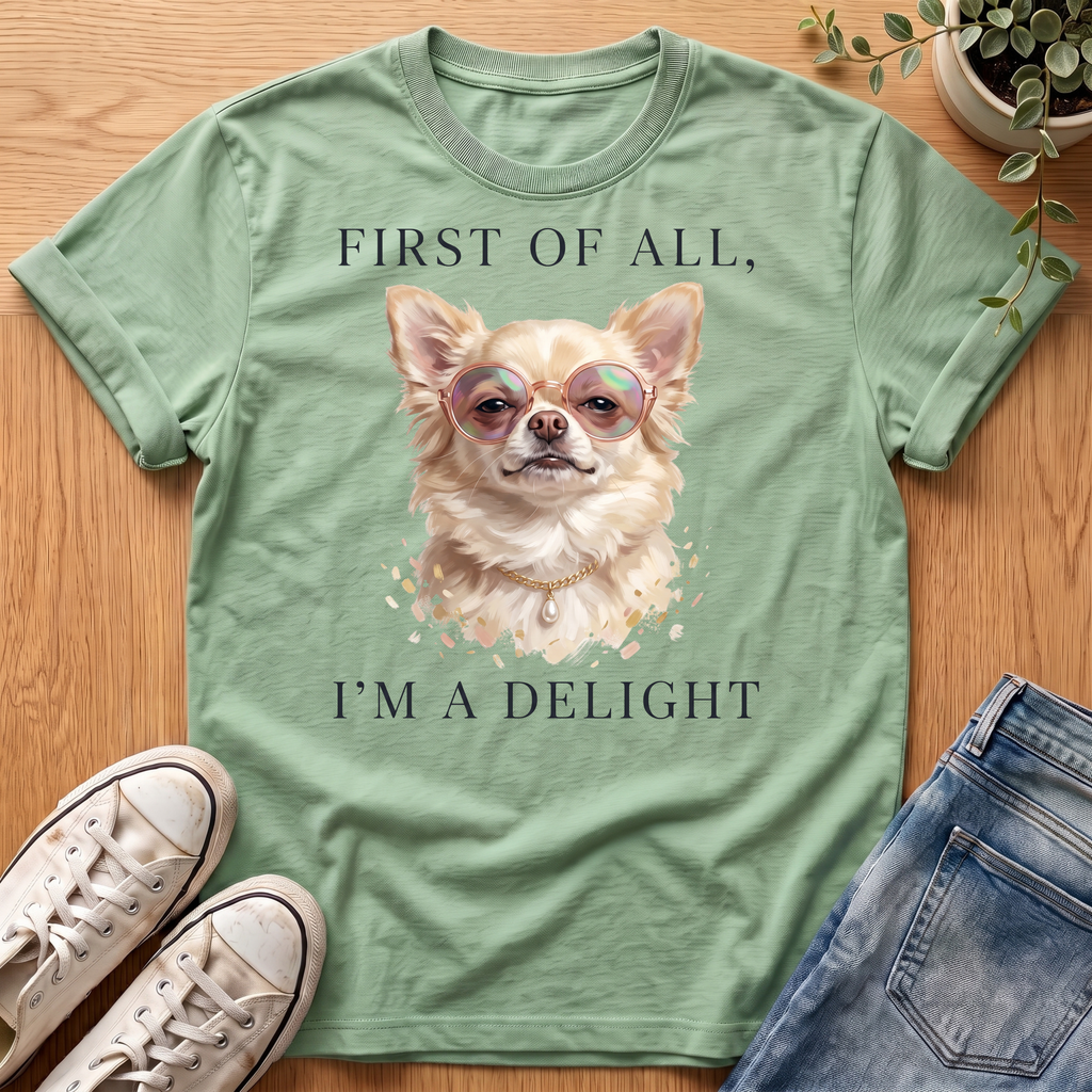 First Of All T-Shirt
