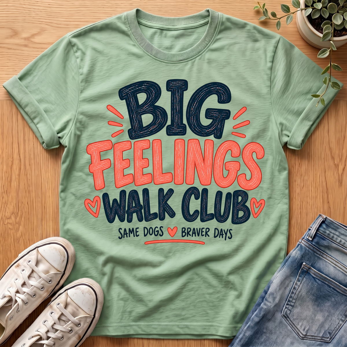Big Feelings T-Shirt