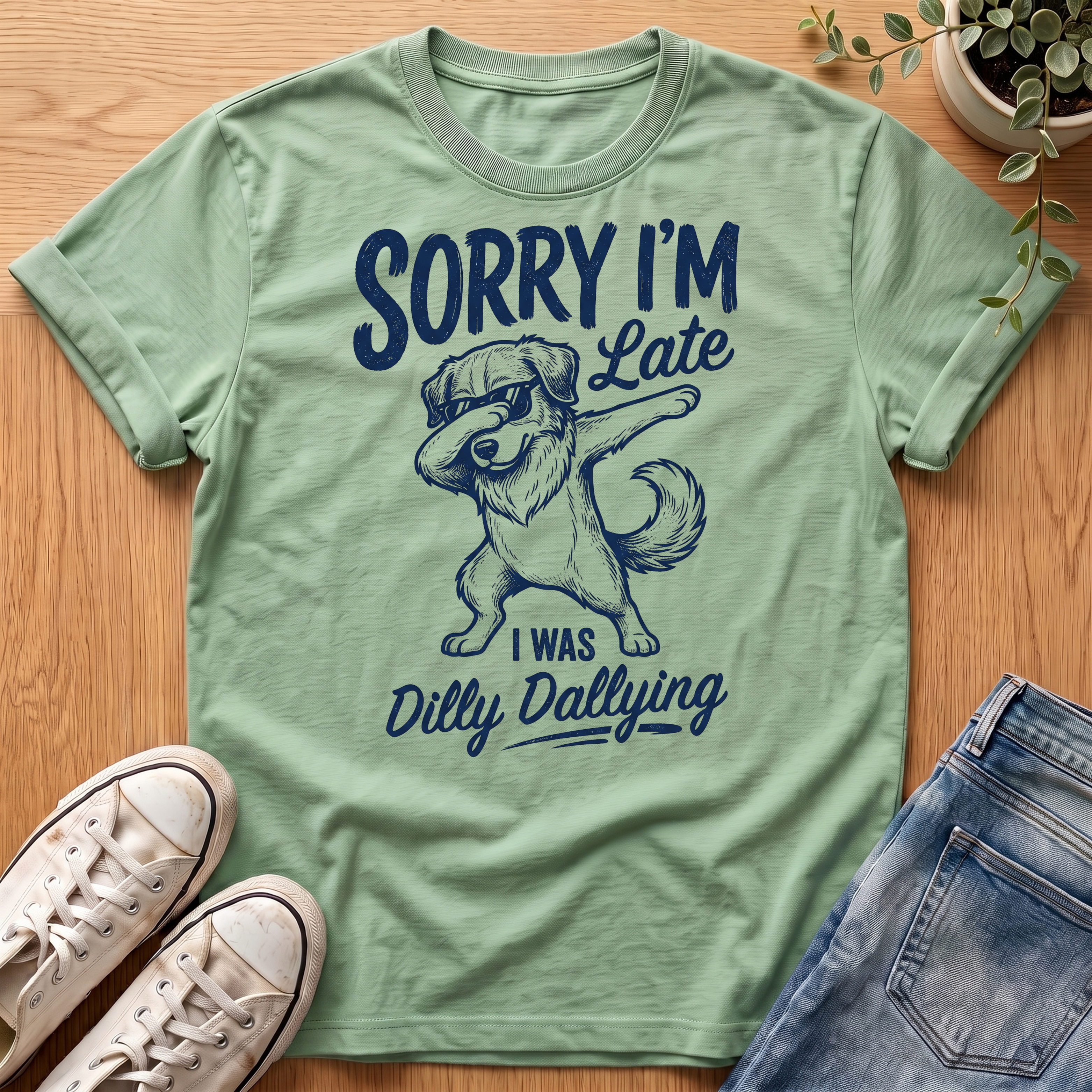 Dilly Dallying T-Shirt