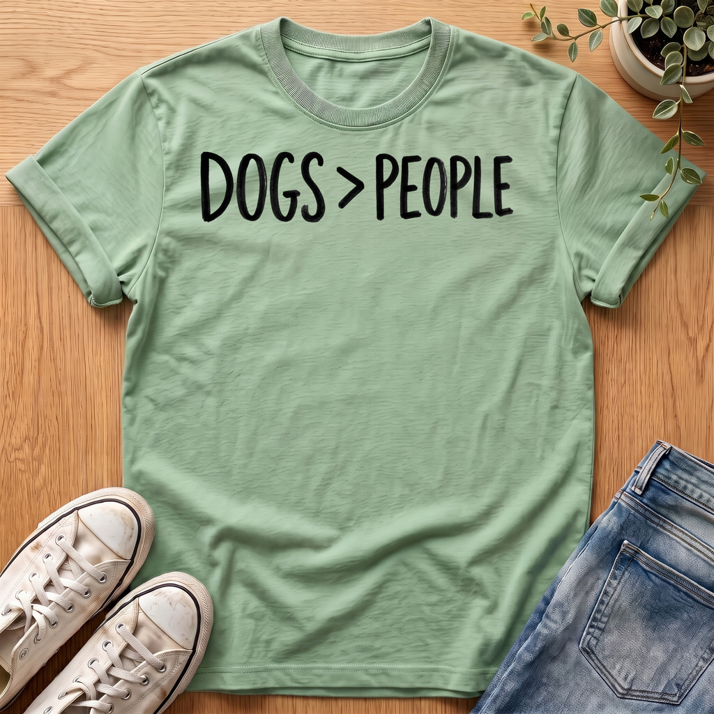Dogs > People T-Shirt