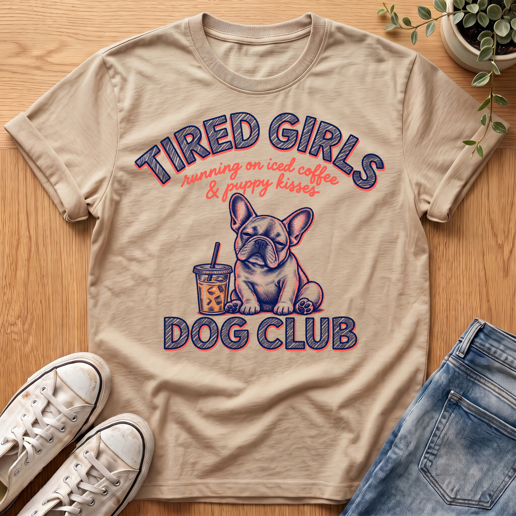 Tired Girls #2 T-Shirt