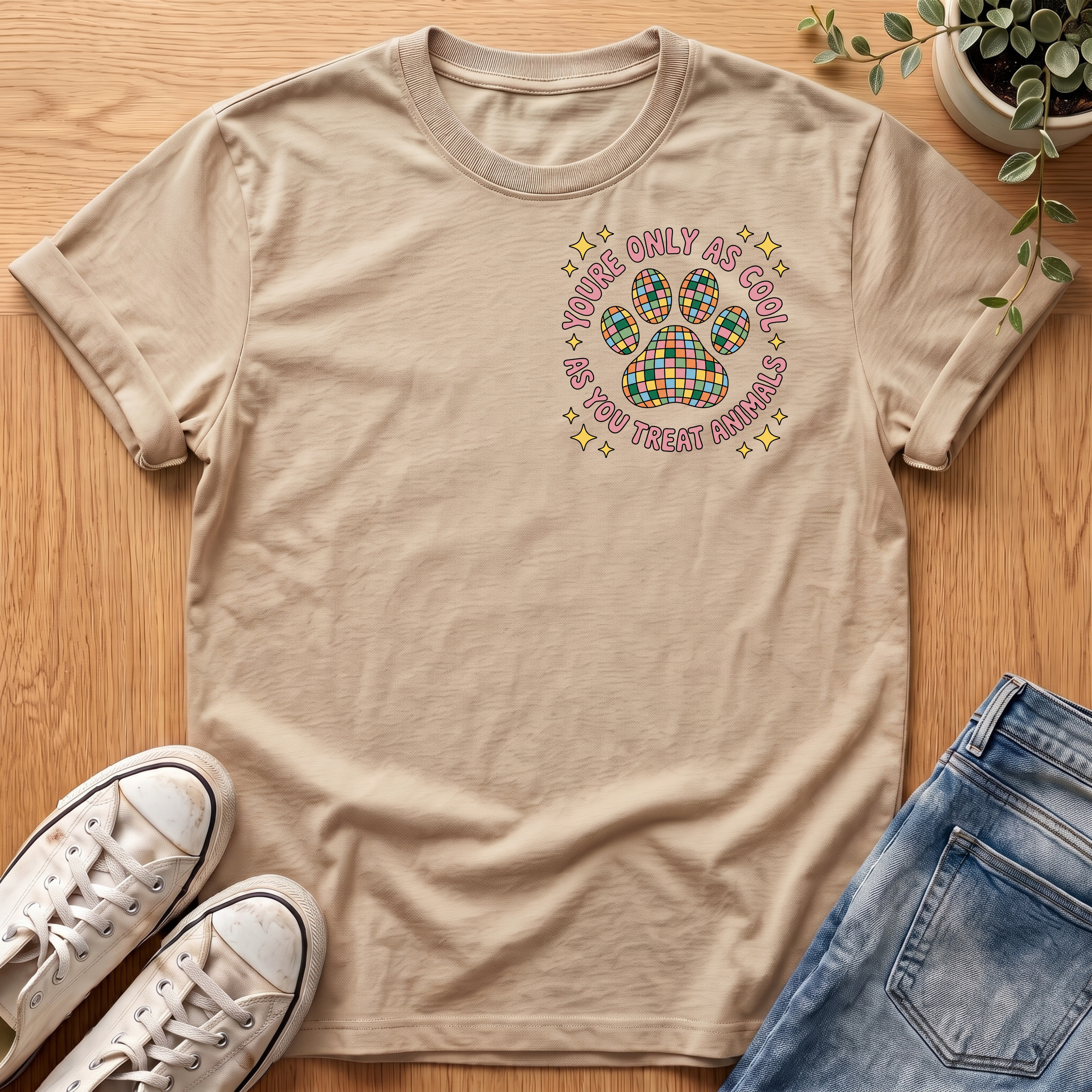 You're Only As Cool T-Shirt