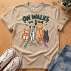 On Walks We Trust T-Shirt