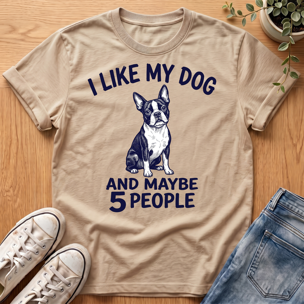 I Like My Dog T-Shirt