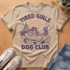 Tired Girls Holiday Collection T-Shirt