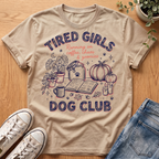 Tired Girls Fall Collection T-Shirt