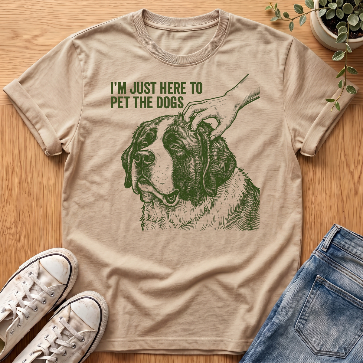 Here To Pet The Dogs T-Shirt