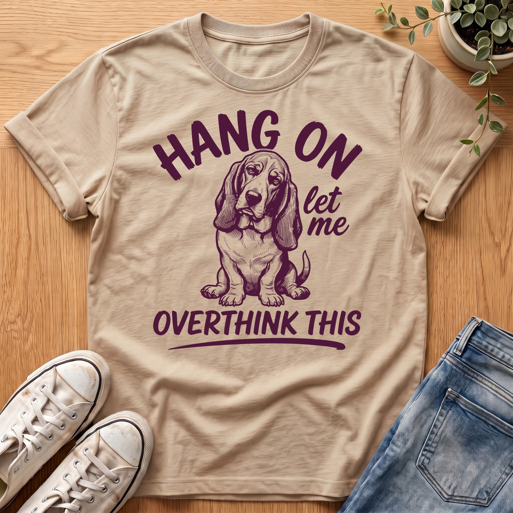 Hang On T-Shirt