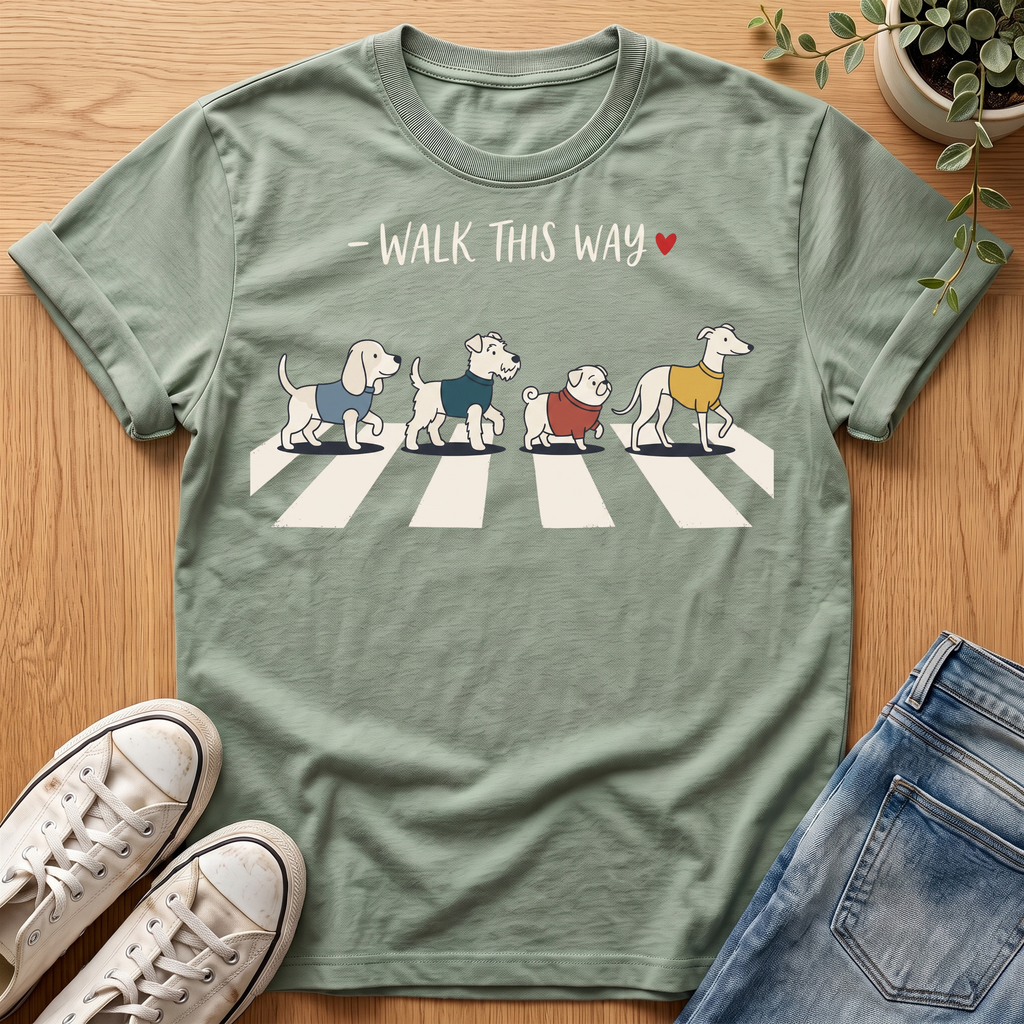 Walk This Way T-Shirt